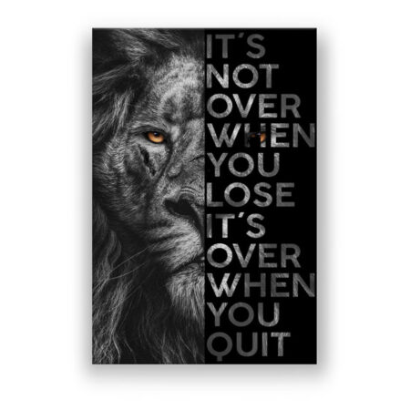 Motivational text , Lion Face Abstrakte Kunst Wandbild