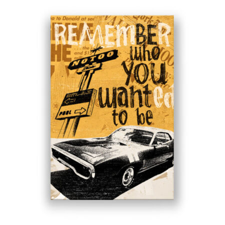 Plymouth – who you wanna be Autos Wandbild